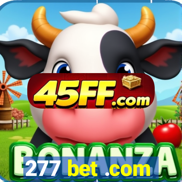 277 bet .com